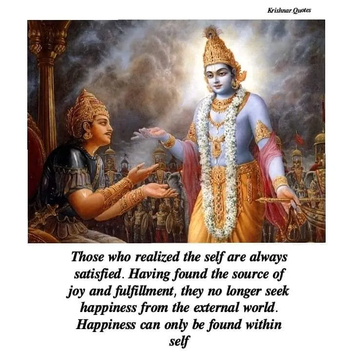 Those who realized the self are always satisfied