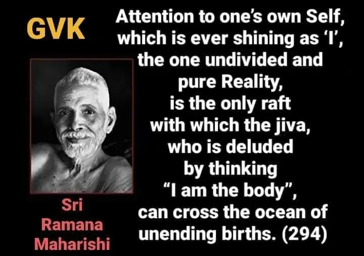 Attention to ones own Self is the only raft